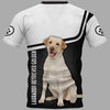 Labrador In My Darkest Hour Men and Women 3D Shirt