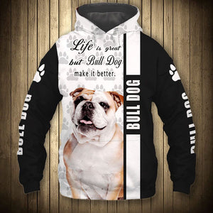 Bull Dog - Life Short, Pet Better - Hoodie, Sweatshirt, TShirt
