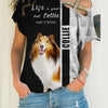 Collie - Life Short, Pet Better - Hoodie, Sweatshirt, TShirt