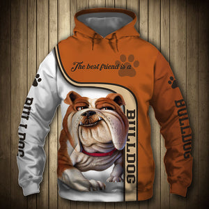 The Best Friend Is A Bulldog - Hoodie, Sweatshirt, TShirt