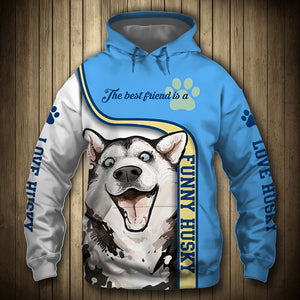 Half Blue Husky - The Best Friend Is A - Hoodie, Sweatshirt, TShirt