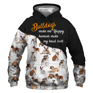 Bulldog Make Me Happy, Humans Make My Head Hurt - Hoodie, Sweatshirt, TShirt
