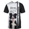 Border Collie - Home Is Where My Dog Is - - Hoodie, Sweatshirt, TShirt