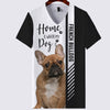 French Bulldog - Home Is Where My Dog Is - Hoodie, Sweatshirt, TShirt