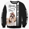 Shih Tzu  - Home Is Where My Dog Is - Hoodie, Sweatshirt, TShirt