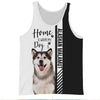 Alaskan Malamute - Home Is Where My Dog Is - Hoodie, Sweaters, TShirt