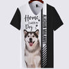 Alaskan Malamute - Home Is Where My Dog Is - Hoodie, Sweaters, TShirt