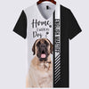 english mastiff - Home Is Where My Dog Is - Hoodie, Sweaters, TShirt