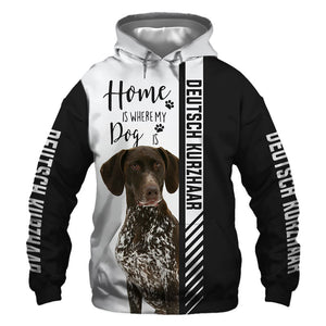 German Shorthaired Pointer - Home Is Where My Dog Is - Hoodie, Sweaters, TShirt