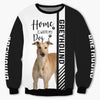 Greyhound - Home Is Where My Dog Is - Hoodie, Sweatshirt, TShirt 