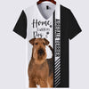 Airedale Terrier - Home Is Where My Dog Is - Hoodie, Sweatshirt, TShirt