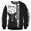 Belgian Shepherd Dog - Home Is Where My Dog Is - Hoodie, Sweatshirt, TShirt