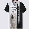 Great Pyrenees - Home Is Where My Dog Is - Hoodie, Sweatshirt, TShirt 