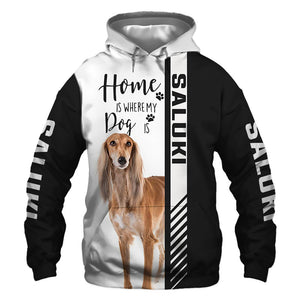 Standing Saluki - Home Is Where My Dog Is - Hoodie, Sweatshirt, TShirt 