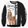 Standing Saluki - Home Is Where My Dog Is - Hoodie, Sweatshirt, TShirt 