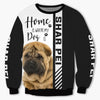 Sad Shar Pei - Home Is Where My Dog Is - Hoodie, Sweatshirt, TShirt 