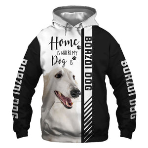 Borzoi - Home Is Where My Dog Is - Hoodie, Sweatshirt, TShirt