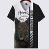Dutch Shepherd - Home Is Where My Dog Is - Hoodie, Sweatshirt, TShirt