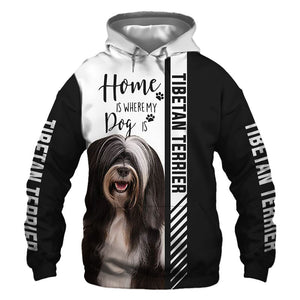 Tibetan Terrier - Home Is Where My Dog Is - Hoodie, Sweatshirt, TShirt
