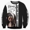 Tibetan Terrier - Home Is Where My Dog Is - Hoodie, Sweatshirt, TShirt