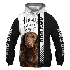 American Water Spaniel - Home Is Where My Dog Is - Hoodie, Sweatshirt, TShirt