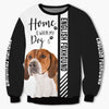 English Foxhound - Home Is Where My Dog Is - Hoodie, Sweatshirt, TShirt