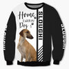 Sloughi - Home Is Where My Dog Is - Hoodie, Sweatshirt, TShirt 