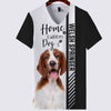 Welsh Springer Spaniel - Home Is Where My Dog Is - Hoodie, Sweatshirt, TShirt 