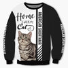American Shorthair - Home Is Where My Cat Is - Hoodie, Sweatshirt, TShirt