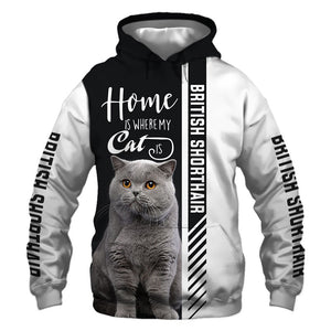 British Shorthair - Home Is Where My Cat - Hoodie, Sweatshirt, TShirt