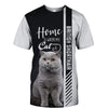 British Shorthair - Home Is Where My Cat - Hoodie, Sweatshirt, TShirt