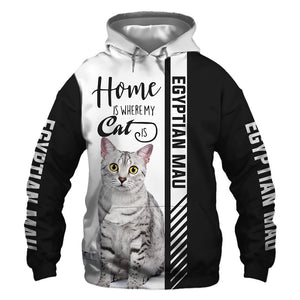 Egyptian Mau - Home Is Where My Cat Is -  Hoodie, Sweatshirt, TShirt