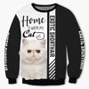Exotic Shorthair - Home Is Where My Cat Is - Hoodie, Sweatshirt, TShirt