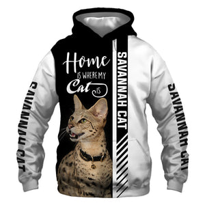 Savannah cat - Home Is Where My Dog Is - Hoodie, Sweatshirt, TShirt 
