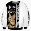 Savannah cat - Home Is Where My Dog Is - Hoodie, Sweatshirt, TShirt 