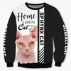 Sphynx Cat - Home Is Where My Cat Is - Hoodie, Sweatshirt, TShirt 