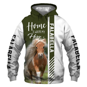 Falabella - Home Is Where My Horse Is - Hoodie, Sweatshirt, TShirt
