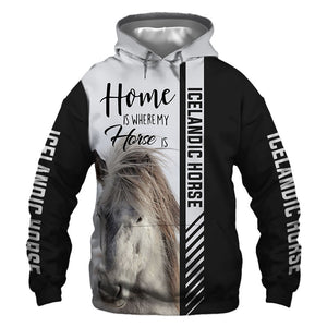 Icelandic horse - Home Is Where My Horse Is - Hoodie, Sweatshirt, TShirt 