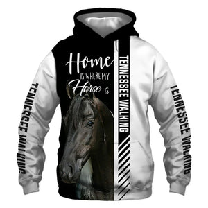 Tennessee Walking Horse - Home Is Where My Horse Is - Hoodie, Sweatshirt, TShirt 