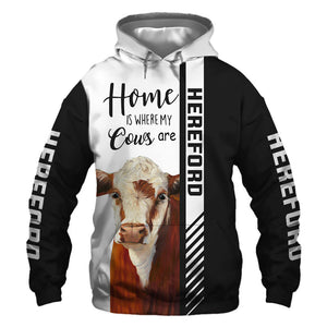 Hereford cattle - Home Is Where My Cows Are - Hoodie, Sweatshirt, TShirt 