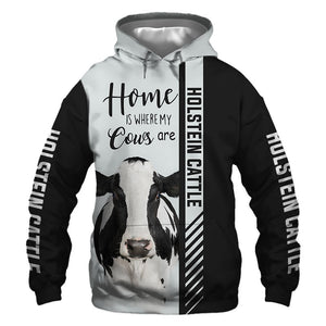 Holstein - Home Is Where My Cows Are - Hoodie, Sweatshirt, TShirt 