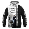 Holstein Friesian cattle - Home Is Where My Cows Are - Hoodie, Sweatshirt, TShirt 