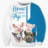 Dark Blue Pigs - Home Is Where My Pigs Are - Hoodie, Sweatshirt, TShirt 