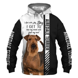 Airedale Terrier - Lose My Mind, Lose My Soul
- Hoodie, Sweatshirt, TShirt