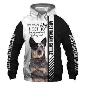 Australian Cattle Dog - Lose My Mind, Lose My Soul - Hoodie, Sweatshirt, TShirt