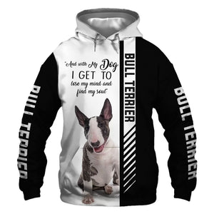 Bull Terrier - Lose My Mind, Lose My Soul - Hoodie, Sweatshirt, TShirt