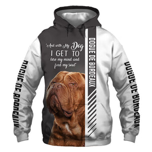 Bull Dog Sit -  Lose My Mind, Lose My Soul - Hoodie, Sweatshirt, TShirt