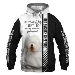 Old English Sheepdog - Lose My Mind, Lose My Soul - Hoodie, Sweatshirt, TShirt