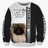 Pekingese - Lose My Mind, Lose My Soul - Hoodie, Sweatshirt, TShir