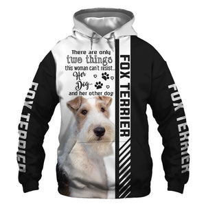 Fox Terrier - Woman Can't Resist Her Dog - Hoodie, Sweatshirt, TShirt